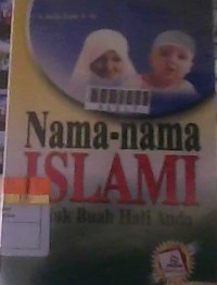 Image of Nama-Nama Islam Untuk Buah Hati Anda