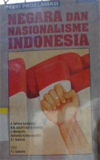Image of Negara dan Nasionalisme Indonesia