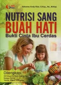 Image of Nutrisi Sang Buah Hati Bukti Cinta Ibu Cerdas
