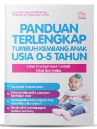 Image of Paduan TerlengkapTumbuh Kembang Anak Usia 0-5 Tahun