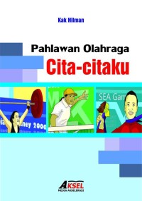 Image of Pahlawan Olahraga Cita-citaku