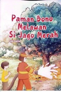 Image of Paman BOno Melawan si Jago Merah