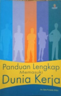 Image of Panduan Lenggkap Memasuki Dunia Kerja