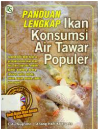 Image of panduan lengkap ikan konsumsi air tawar populer