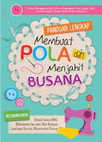 Image of Panduan Lengkap Membuat Pola dan Menjahit Busana
