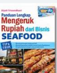 Image of Panduan lengkap mengeruk rupiah dari bisnis seafood