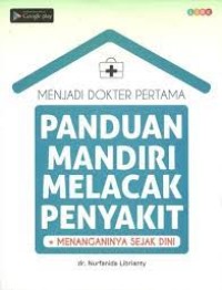 Image of Panduan Mandiri Melacak Penyakit + Menanganinya Sejak Dini