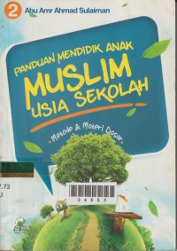 Image of Panduan Mendidik Anak Muslim Usia Sekolah