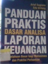 Image of Panduan praktis  dasar analisa laporan keuangan