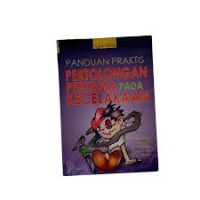 Image of Panduan Praktis Pertolongan Pertama Pada Kecelakaan