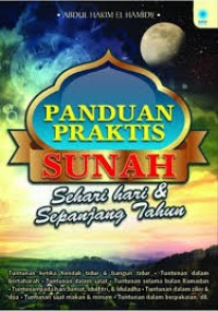 Image of Panduan Praktis Sunah Sehari-hari dan Sepanjang Tahun