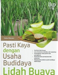 Image of Pasti Kaya dengan Usaha Budidaya Lidah Buaya