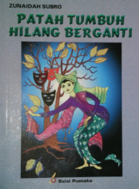 Image of Patah tumbuh hilang berganti