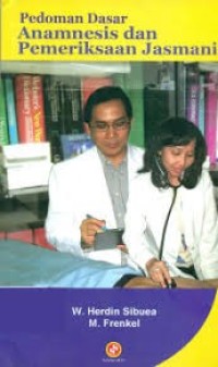 Image of Pedoman Dasar Anamnesis dan Pemeriksaan Jasmani