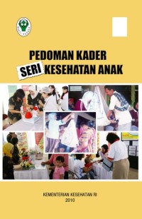 Image of Pedoman kader seri kesehatan anak
