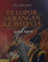 Image of Pelopor serangan kebatavia