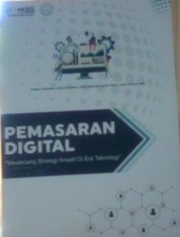 Image of Pemasaran Digital:merancang starategi kreatif di era teknologi