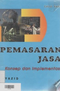 Image of Pemasaran Jasa : Konsep dan Implementasi