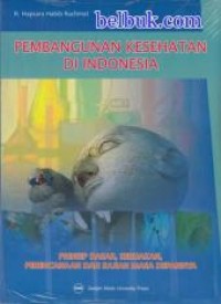 Image of Pembanguan Kesehatan di Indonesia