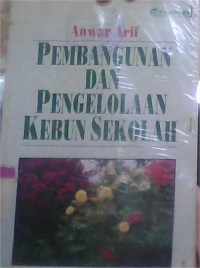 Image of Pembangunan dan pengelolaan kebun sekolah