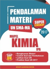 Image of Pendalaman Materi UN SMA-MA Mapel Kimia IPA Super Lengkap 2017