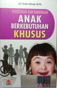 Image of Pendidikan  dan bimbingan  anak berkebutuhan khusus