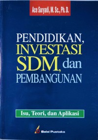 Image of Pendidikan Investasi Sdm, Dan Pembangunan