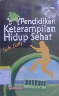 Image of Pendidikan Keterampilan Hidup Sehat