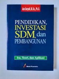 Image of Pendidilan Investasi SDM, dan Pembangunan