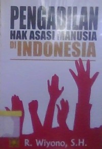 Image of Pengadilan Hak Asasi Manusia Di Indonesia