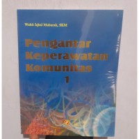 Image of Pengantar keperawatan komunitas 1