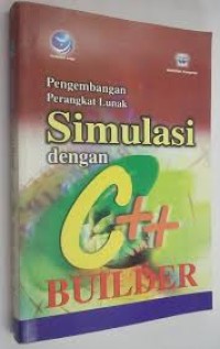 Image of Pengembangan Perangkat Lunak Simulasi Dengan C++ Builder
