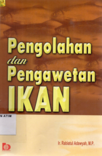 Image of Pengolahan Dan Pengawetan Ikan