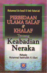 Image of Perbedaan Ulama Salaf & Khalaf Tentang Keabadian Neraka