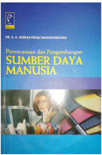 Image of Perencanaan dan pengembangan sumber daya manusia