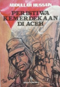 Image of Peristiwa Kemerdekaan di Aceh