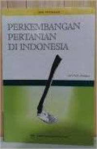 Image of Perkembangan Pertanian DI Indonesia