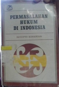 Image of Permasalahan Hukum Di Indonesia