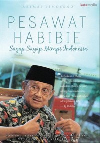 Image of Pesawat Habibie Sayap Sayap Mimpi Indonesia