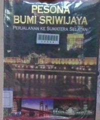 Image of Pesona Bumi Sriwijaya