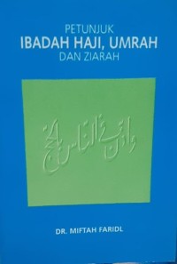 Image of Petunjuk Ibadah Haji, Umrah dan Ziarah