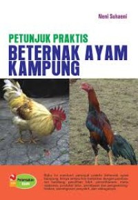 Image of PETUNJUK PRAKTIS BETERNAK AYAM KAMPUNG
