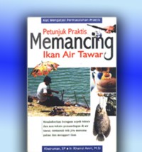 Image of Petunjuk Praktis Memancing Air Tawar