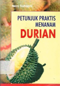 Image of Petunjuk Praktis Menanam Durian