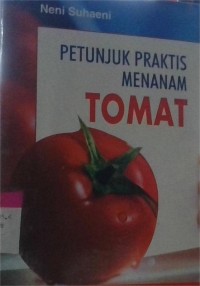 Image of Petunjuk Praktis Menanam Tomat
