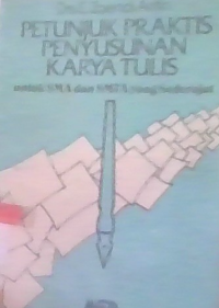 Image of Petunjuk praktis penyusunan karya tulis