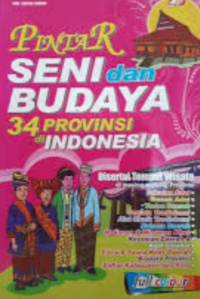 Image of pintar seni dan budaya 34 provinsi indonesia