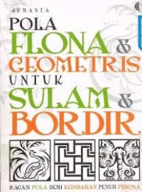 Image of Pola Flona & GeoMetris untuk Sulam & Bordir