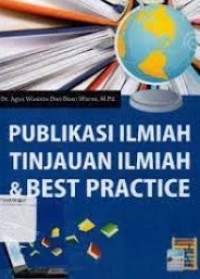 Image of Publikasi Ilmiah Tinjauan Ilmiah & Best Practice