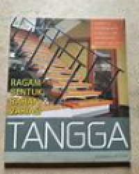 Image of Ragam bentuk, bahan, & variasi tangga